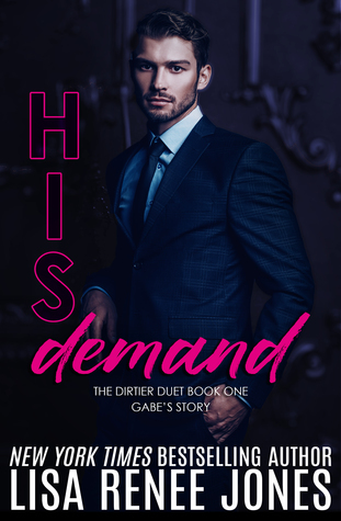 His Demand (Dirtier Duet, #1)