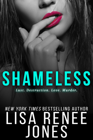 Shameless (White Lies Duet, #2)