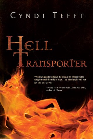 Hell Transporter (Between, #2)