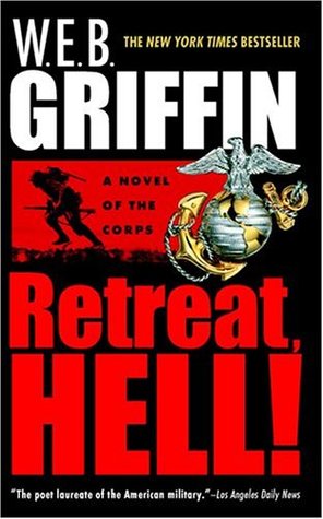 Retreat, Hell! (The Corps, #10)