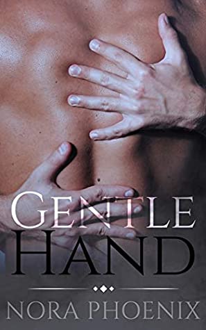 Gentle Hand (Perfect Hands #2)