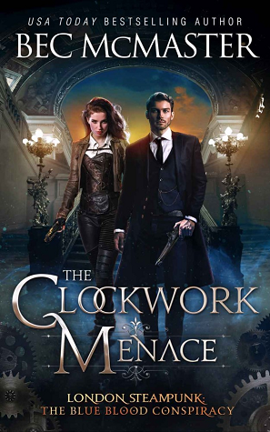 The Clockwork Menace (London Steampunk, #3.5)