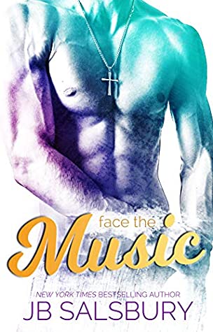 Face the Music (Love, Hate, Rock-n-Roll, #3)