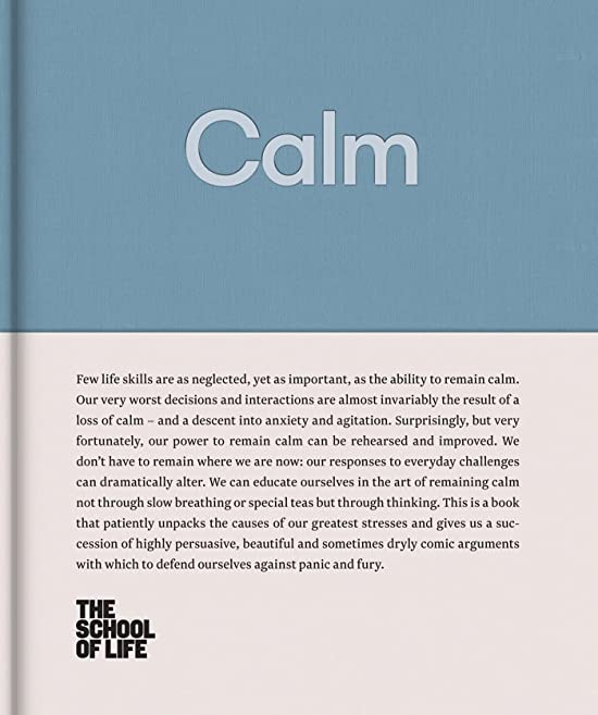 Calm (The School of Life Library)