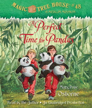 A Perfect Time for Pandas (Magic Tree House, #48)