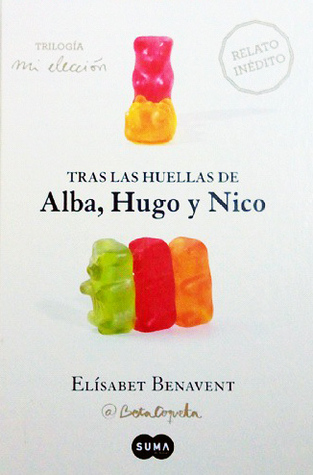 Tras las huellas de Alba, Hugo y Nico