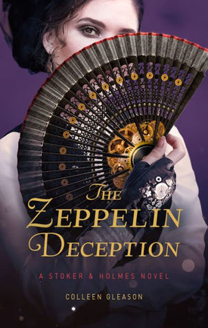 The Zeppelin Deception (Stoker & Holmes, #5)