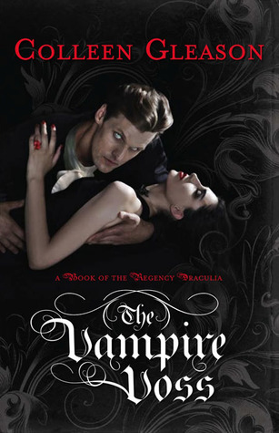 The Vampire Voss (Regency Draculia, #1)