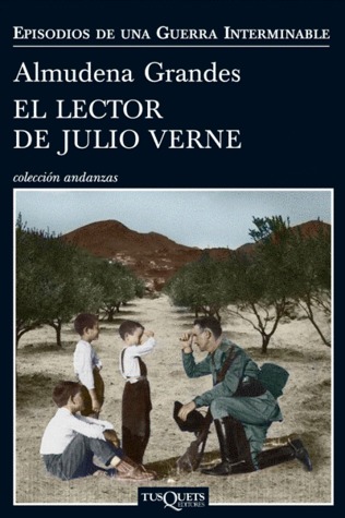 El lector de Julio Verne  (Episodios de una guerra interminable #2)