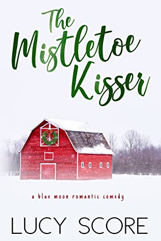 The Mistletoe Kisser (Blue Moon, #8)