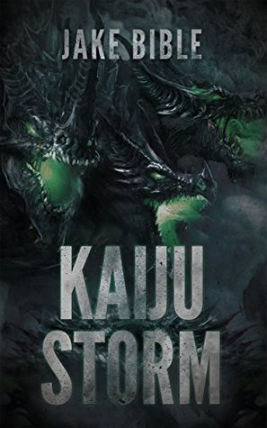 Kaiju Storm (Kaiju Winter, #2)