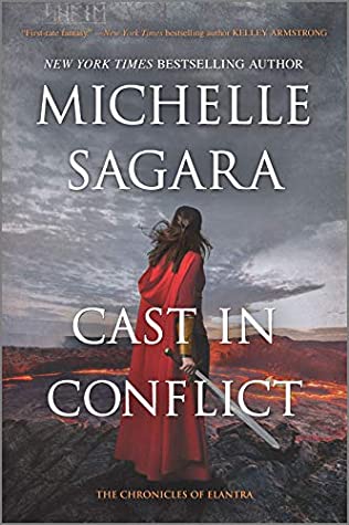 Cast in Conflict (The Chronicles of Elantra, #16)