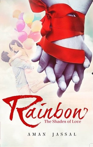 Rainbow - the shades of love