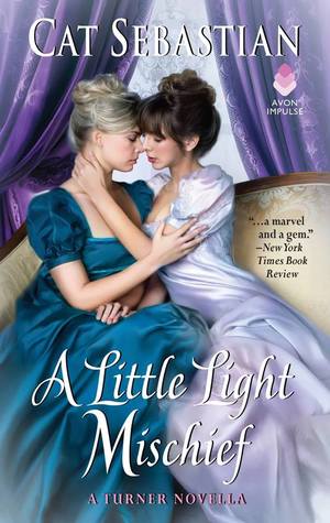 A Little Light Mischief (The Turners #3.5)