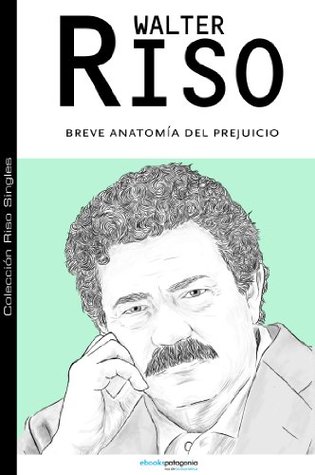 Breve anatomía del prejuicio: 9 (Colección Riso Singles)