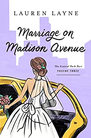 Marriage on Madison Avenue (Central Park Pact, #3)