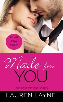 Made for You (The Best Mistake, #2)