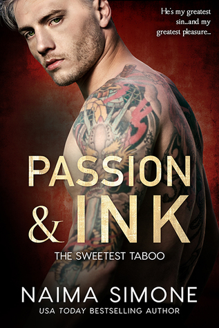Passion and Ink (Sweetest Taboo, #2)