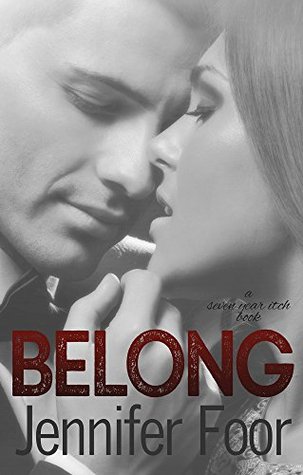 Belong (Seven Year Itch, #3)