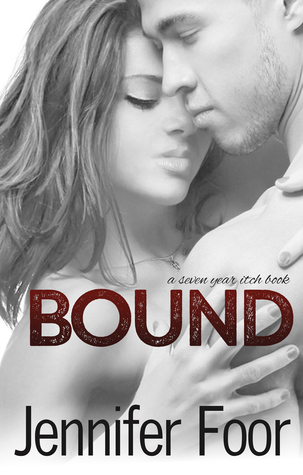 BOUND (Seven Year Itch, #5)