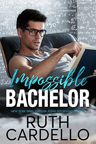 Impossible Bachelor (Bachelor Tower #2)
