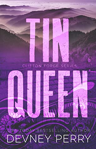 Tin Queen (Clifton Forge, #6)