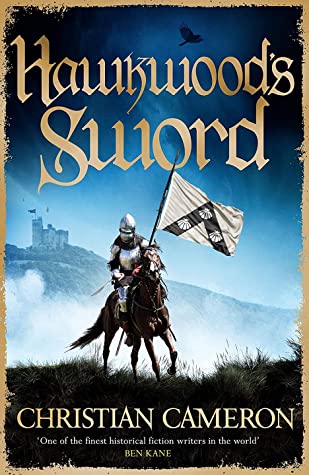 Hawkwood's Sword (Chivalry, #5)