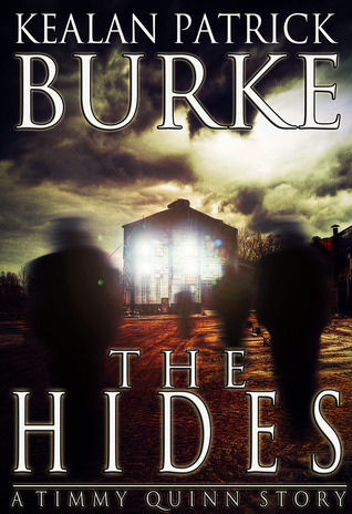 The Hides (Timmy Quinn #2)