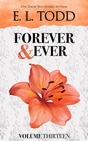 Forever and Ever: Volume Thirteen