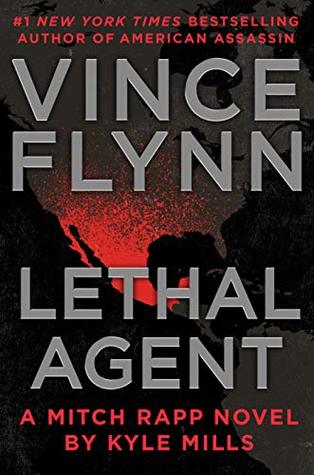 Lethal Agent (Mitch Rapp, #18)