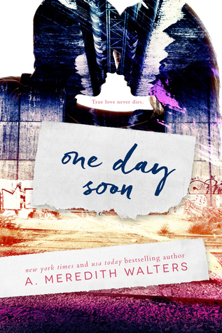 One Day Soon (One Day Soon, #1)