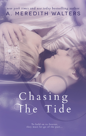 Chasing the Tide (Reclaiming the Sand, #2)