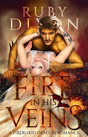 Fire in His Veins (Fireblood Dragon #6)