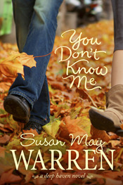 You Don't Know Me (Deep Haven, #6)