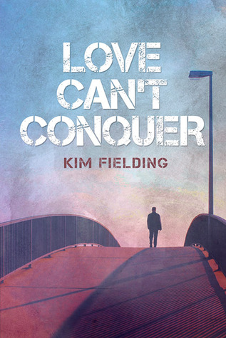 Love Can't Conquer (Love Can't #1)