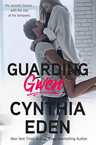 Guarding Gwen (Wilde Ways, #2)