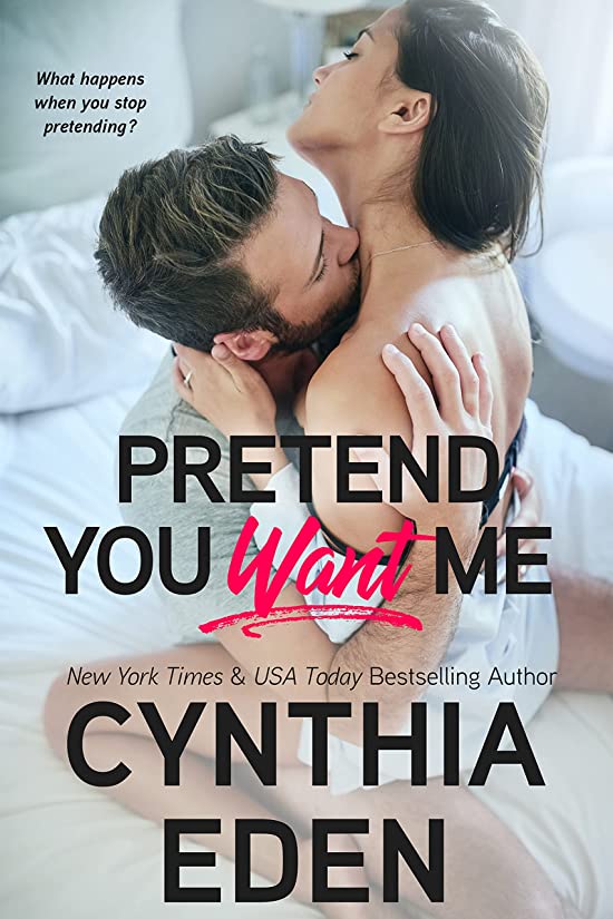 Pretend You Want Me (Wilde Ways, #13)