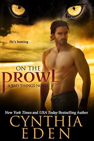 On the Prowl (Bad Things, #2)