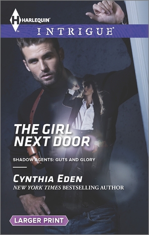 The Girl Next Door (Shadow Agents: Guts and Glory, #6)