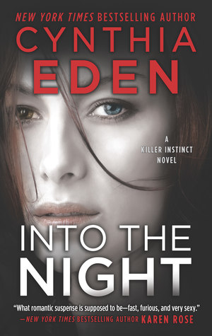 Into the Night (Killer Instinct, #3)