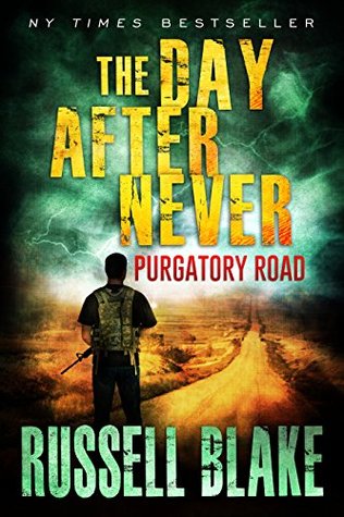 Purgatory Road (The Day After Never, #2)