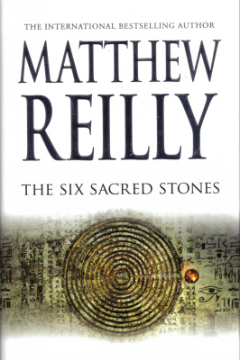 The Six Sacred Stones (Jack West Jr, #2)