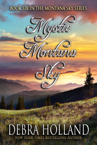 Mystic Montana Sky (Montana Sky, #6)