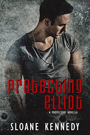 Protecting Elliot (The Protectors #9.5)