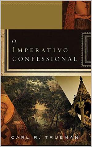 O imperativo confessional