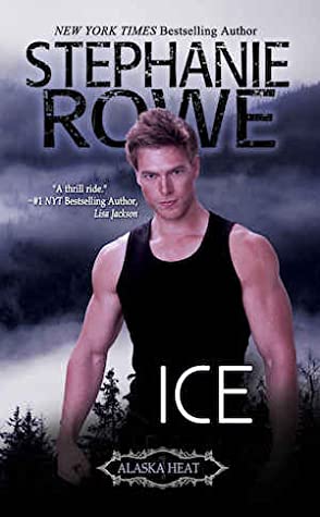 Ice (Alaska Heat, #1)