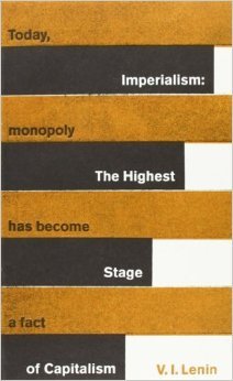 Imperialism: The Highest Stage of Capitalism