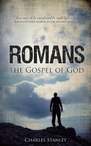 Romans: The Gospel of God