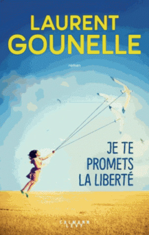 Je te promets la liberté