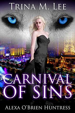 Carnival of Sins (Alexa O'Brien, Huntress #15)